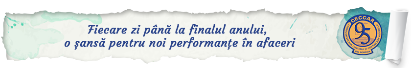 Fiecare zi până la finalul anului, o șansă pentru noi performanţe în afaceri